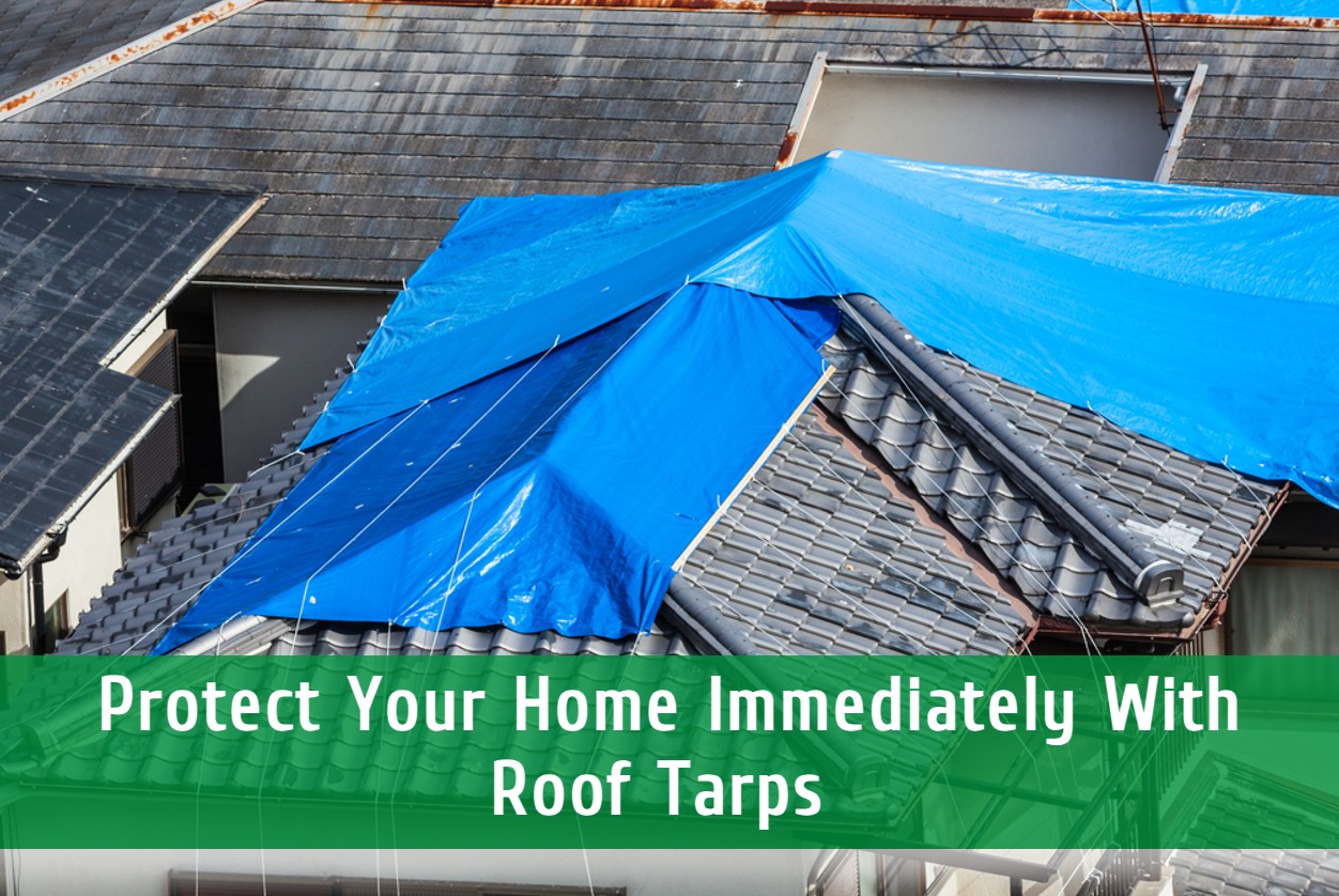 Protect Your Home Immediately With Roof Tarps 
